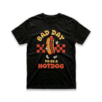 Bad Day To Be a Hotdog T-Shirt