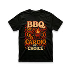 BBQ My Cardio of Choice T-Shirt