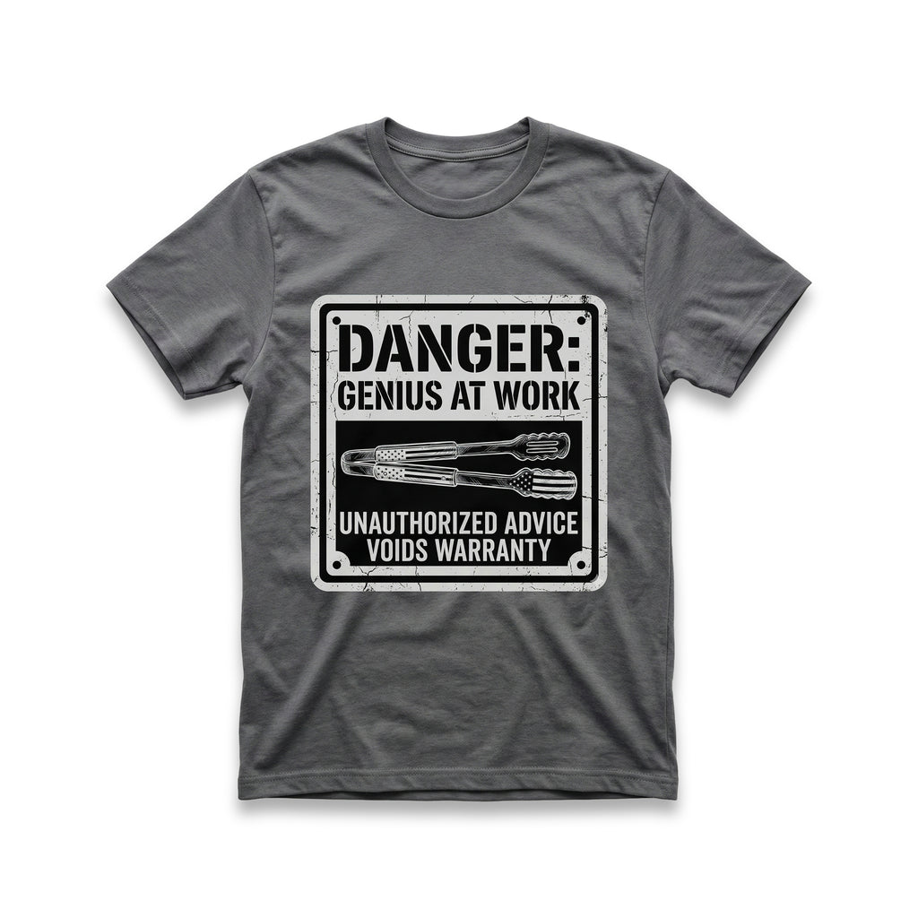 Danger: Genius At Work T-Shirt