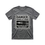 Danger: Genius At Work T-Shirt