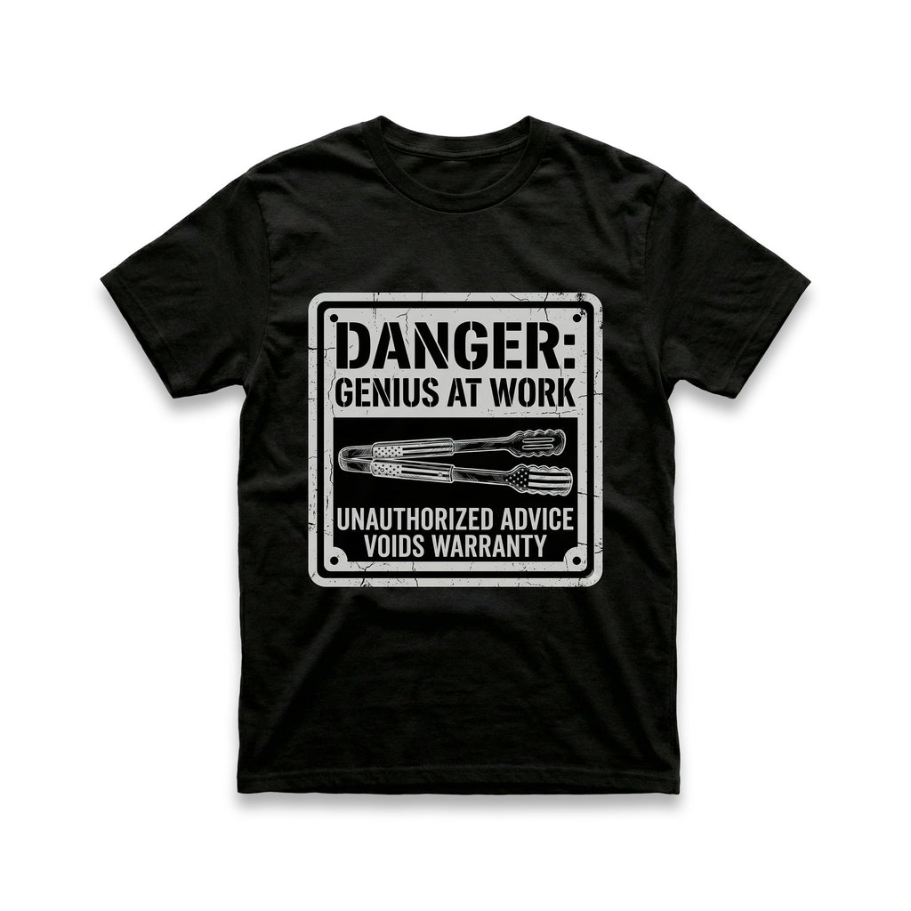 Danger: Genius At Work T-Shirt