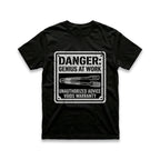 Danger: Genius At Work T-Shirt