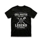 Grill Master By Day, Legend By Dinner T-Shirt