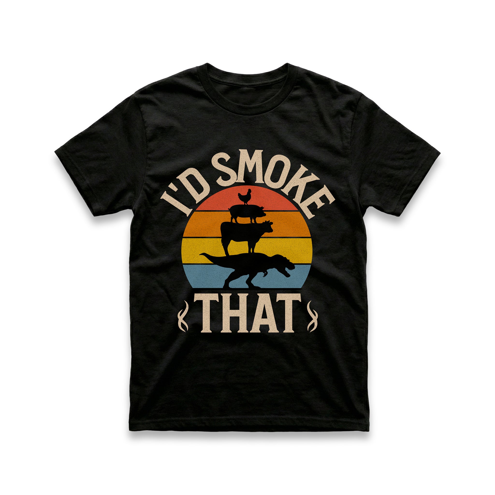 I'd Smoke That T-Shirt