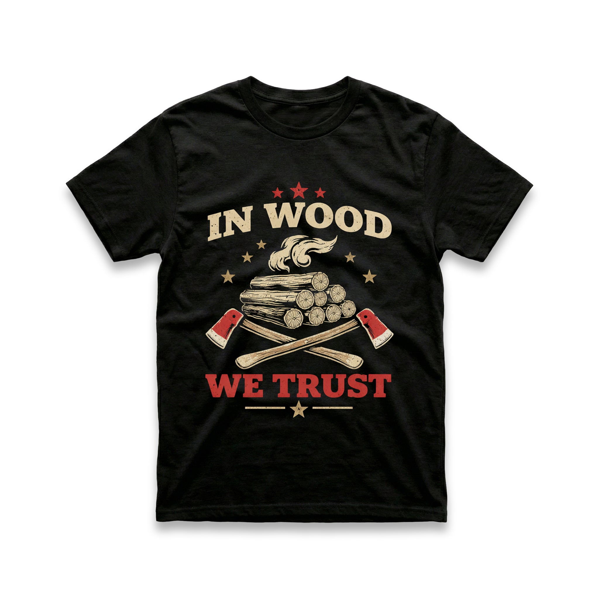 In Wood We Trust T-Shirt