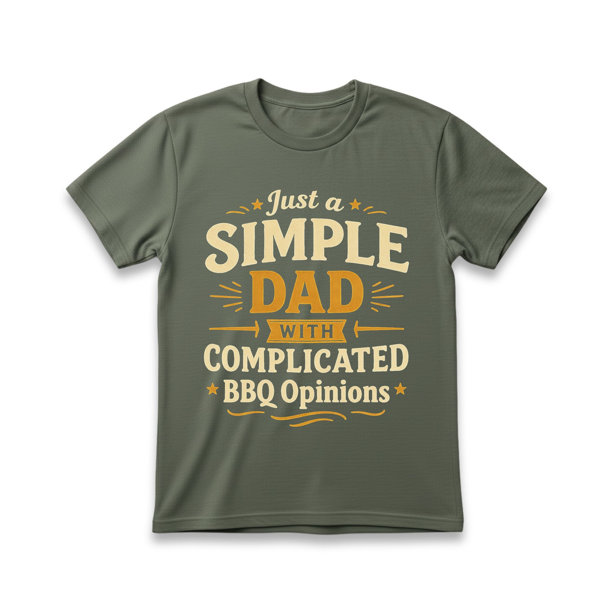 Just A Simple Dad With Complicated BBQ Opinions T-Shirt