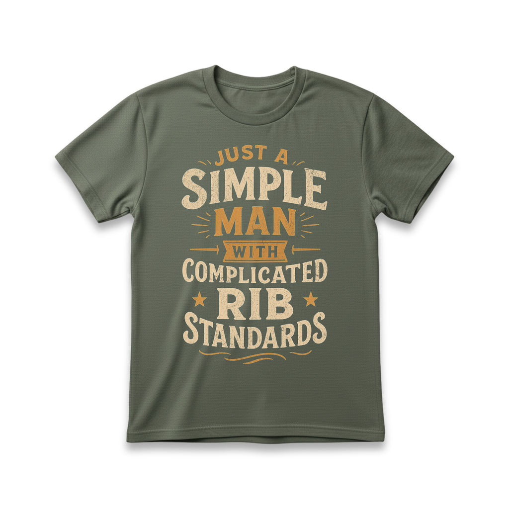 Just A Simple Man With Complicated Rib Standards T-Shirt