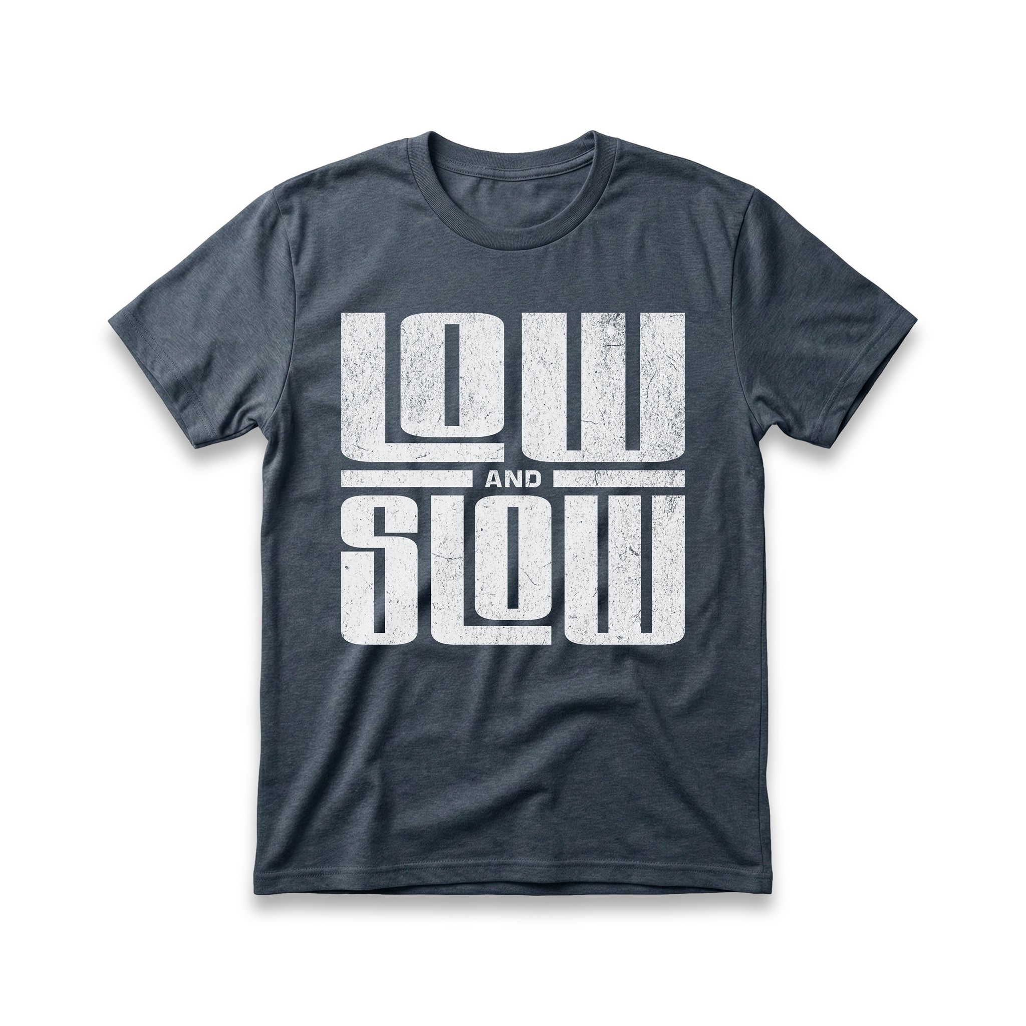 Low and Slow T-Shirt