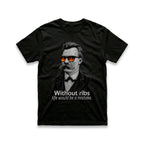 Without Ribs Life Would Be a Mistake T-Shirt