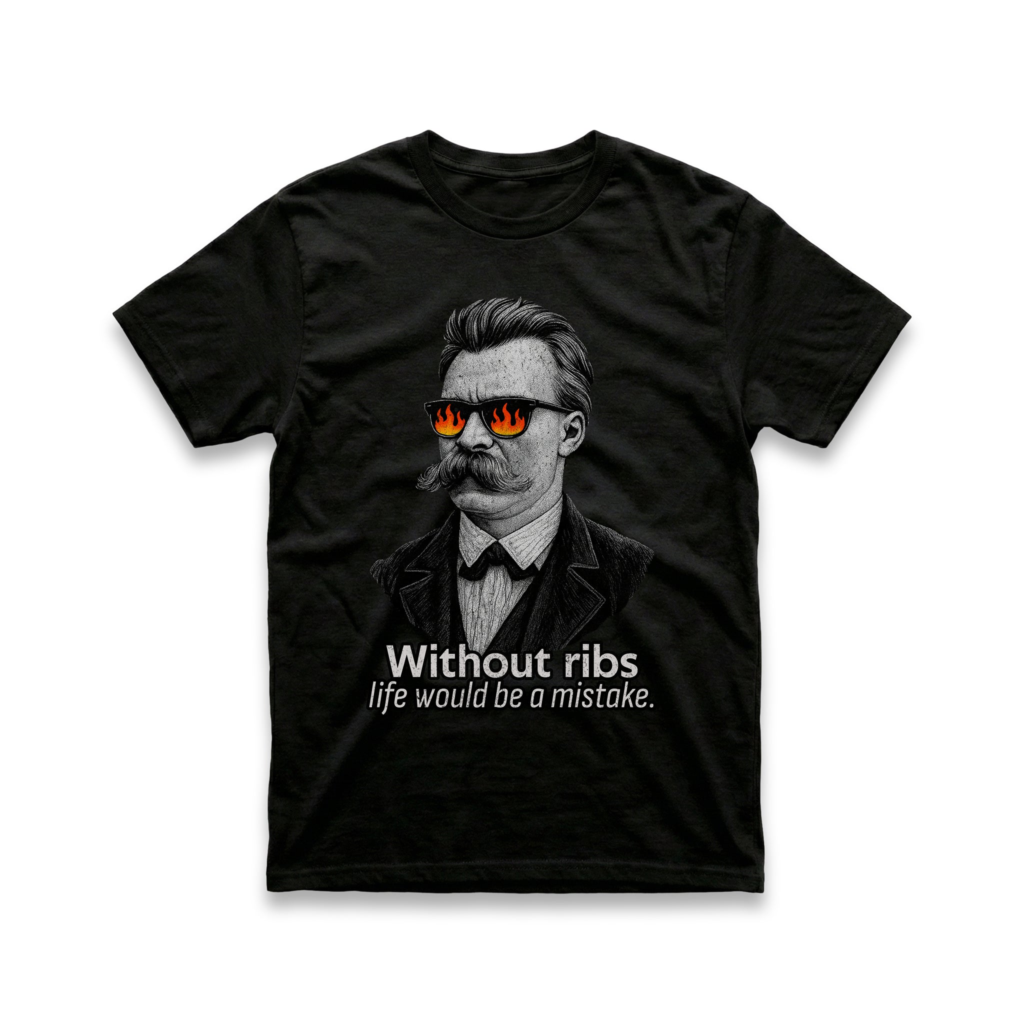 Without Ribs Life Would Be a Mistake T-Shirt