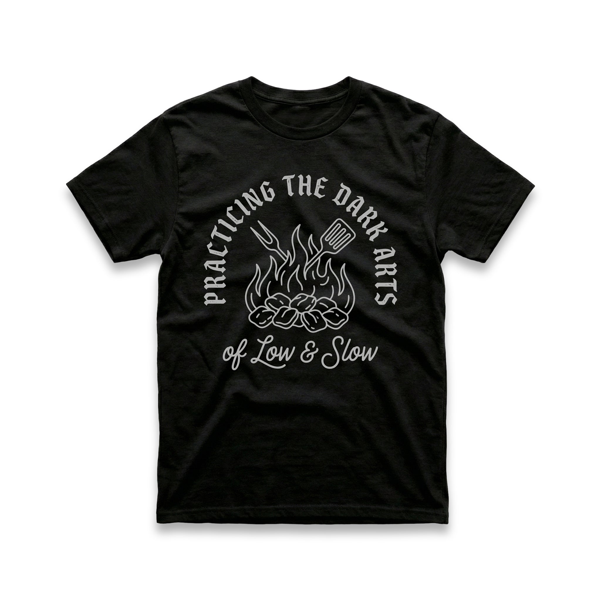Practicing the Dark Arts of Low & Slow T-Shirt