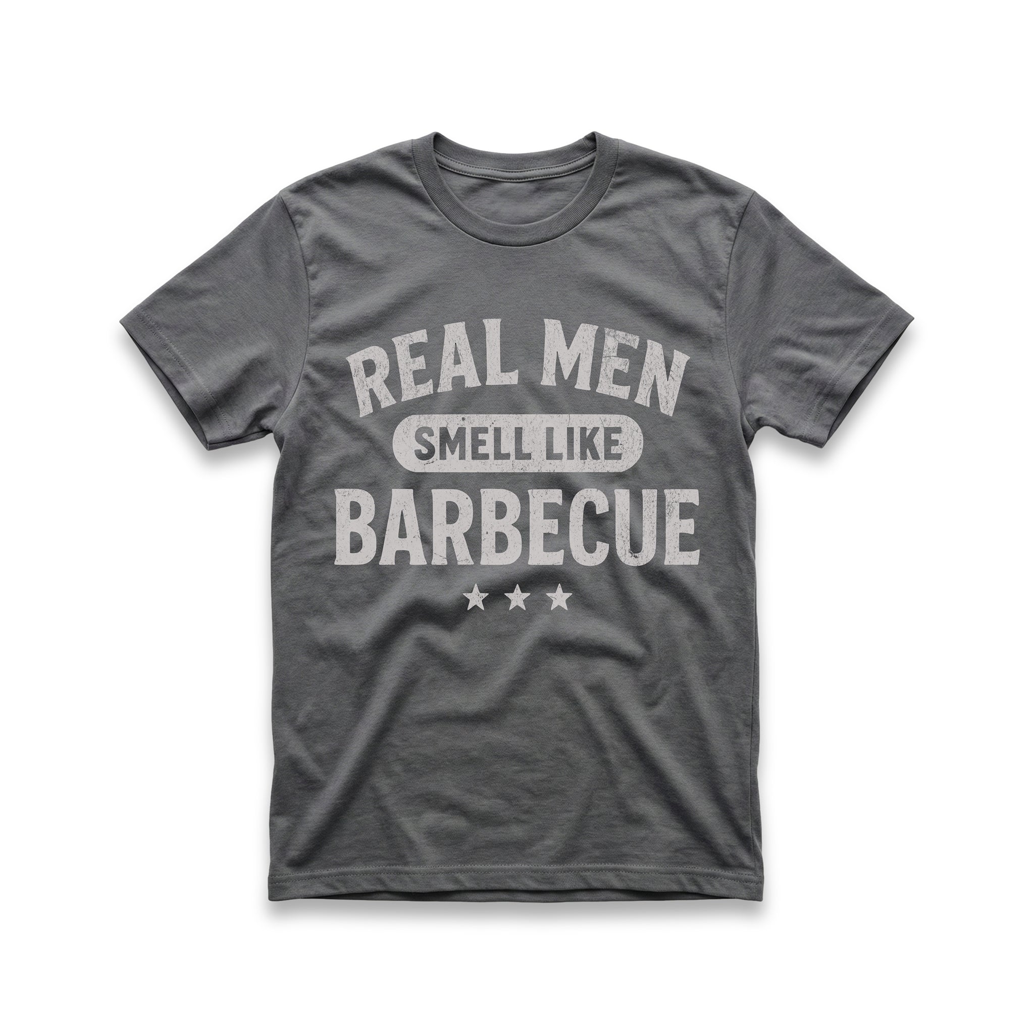 Real Men Smell Like Barbecue T-Shirt