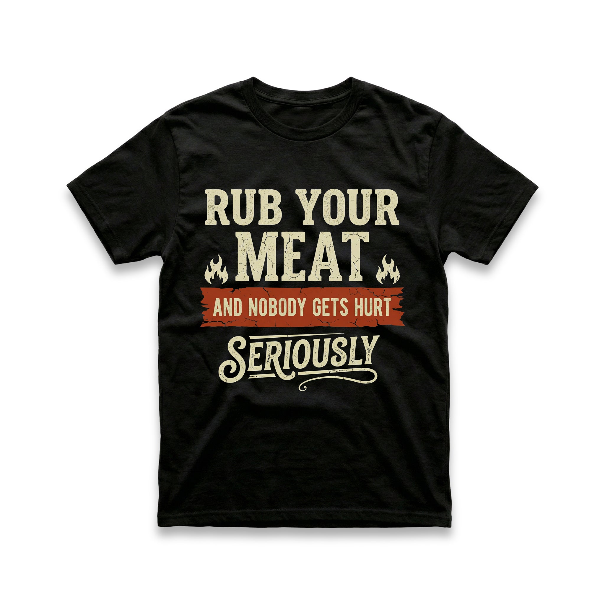 Rub Your Meat T-Shirt