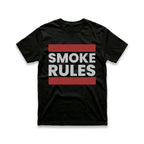 Smoke Rules T-Shirt