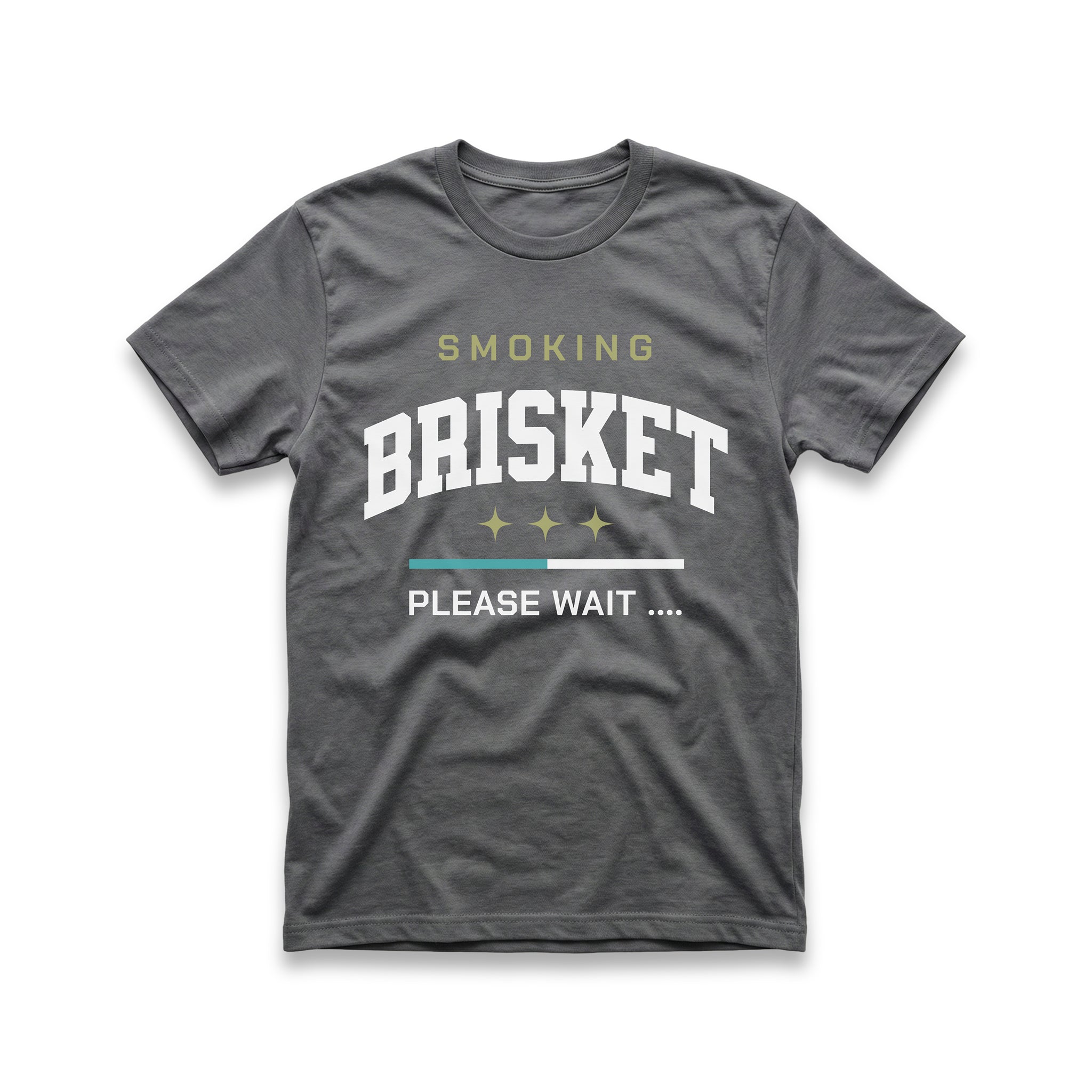 Smoking Brisket. Please Wait T-Shirt