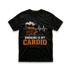 Smoking Is My Cardio T-Shirt