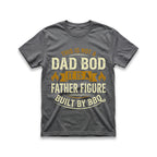 This Is Not a Dad Bod T-Shirt