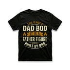 This Is Not a Dad Bod T-Shirt