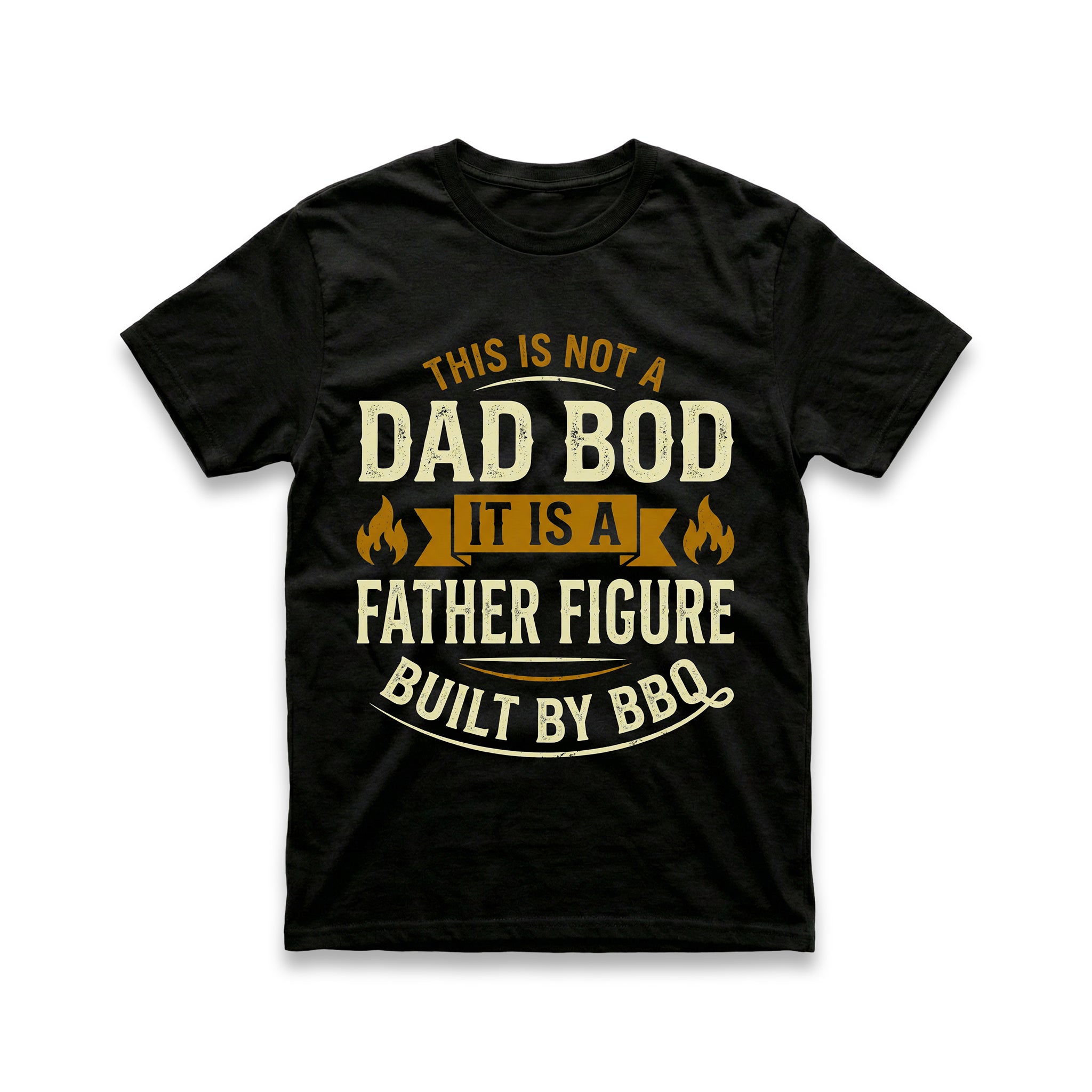 This Is Not a Dad Bod T-Shirt