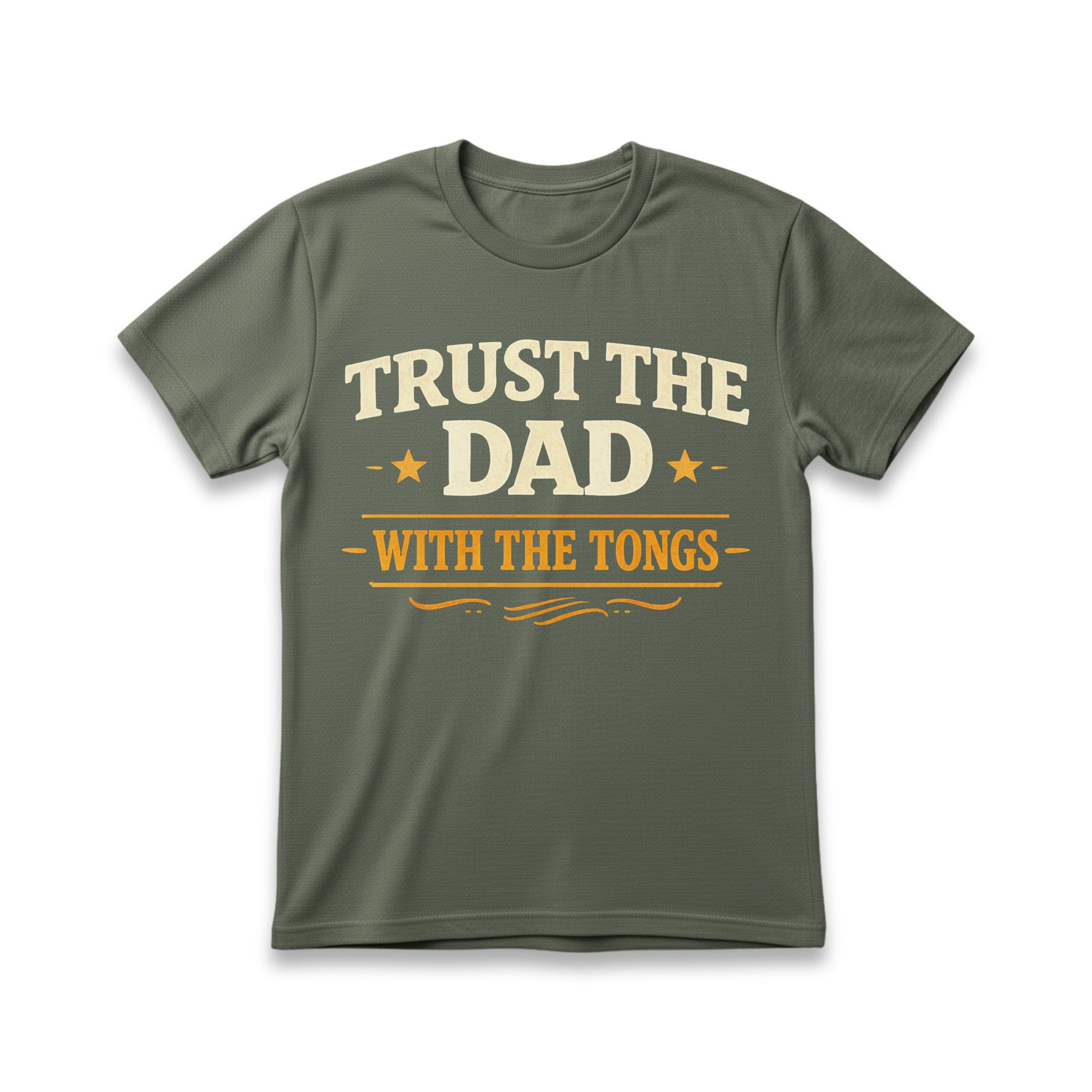 Trust the Dad With The Tongs T-Shirt