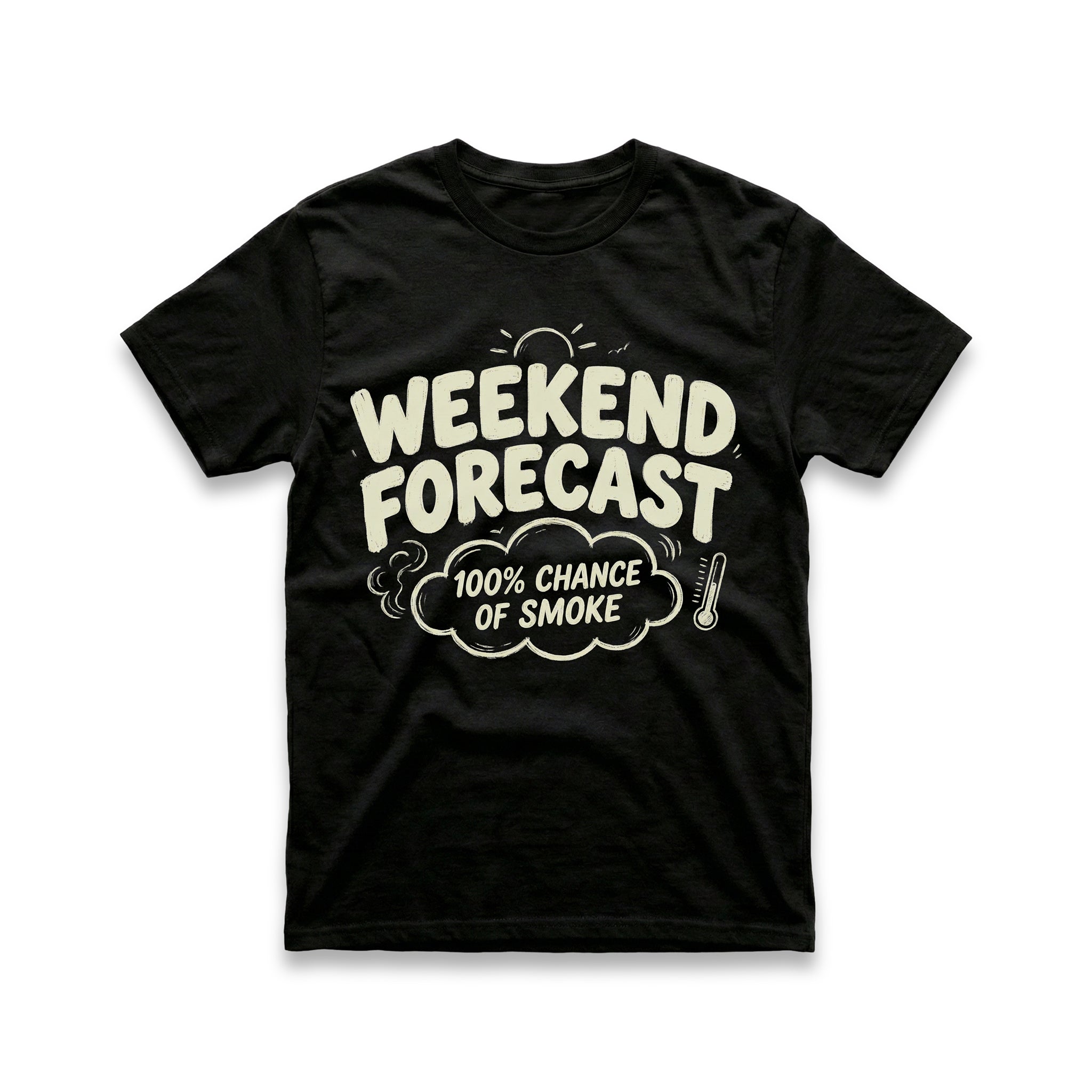 Weekend Forecast T-Shirt
