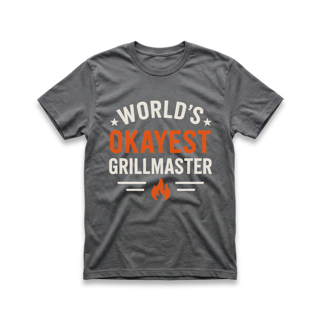 World's Okayest Grillmaster T-Shirt