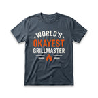 World's Okayest Grillmaster T-Shirt