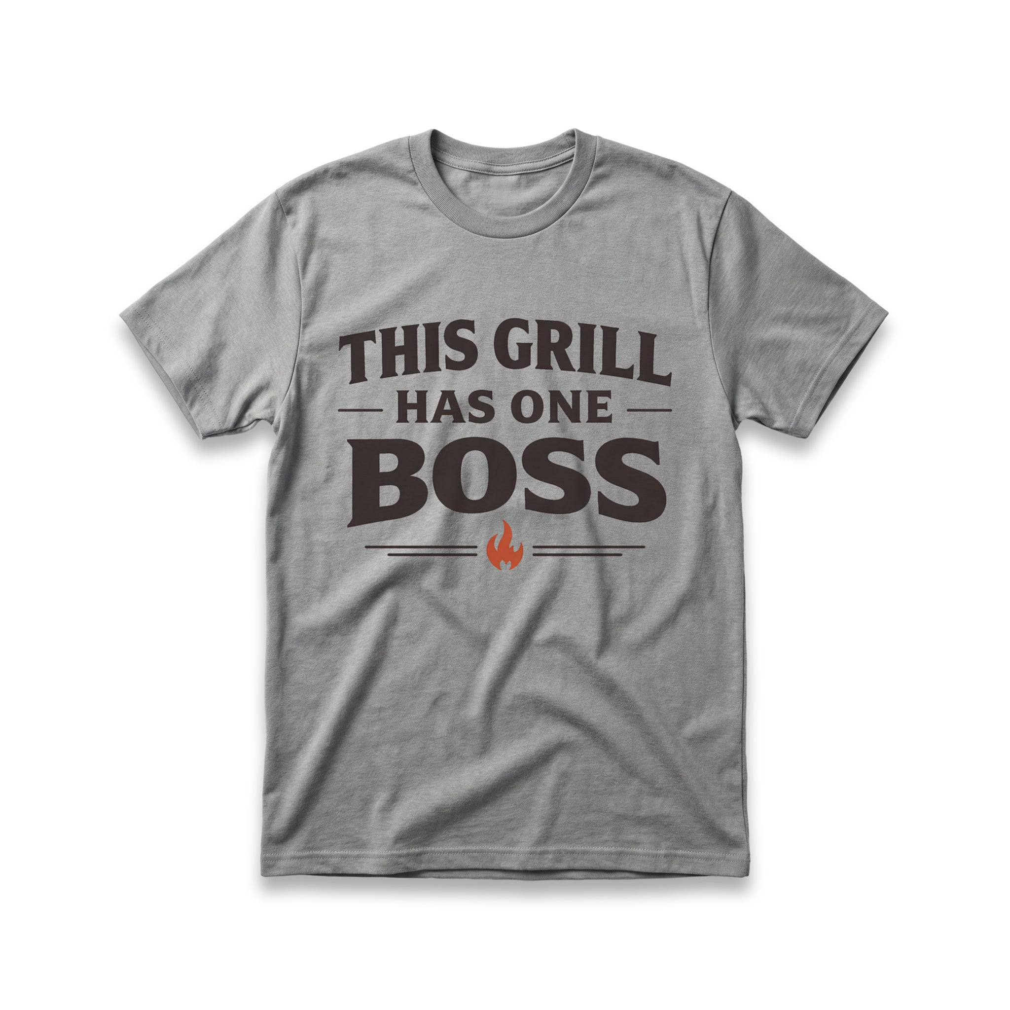 This Grill Has One Boss T-Shirt