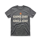 Game Day, Grill Day T-Shirt