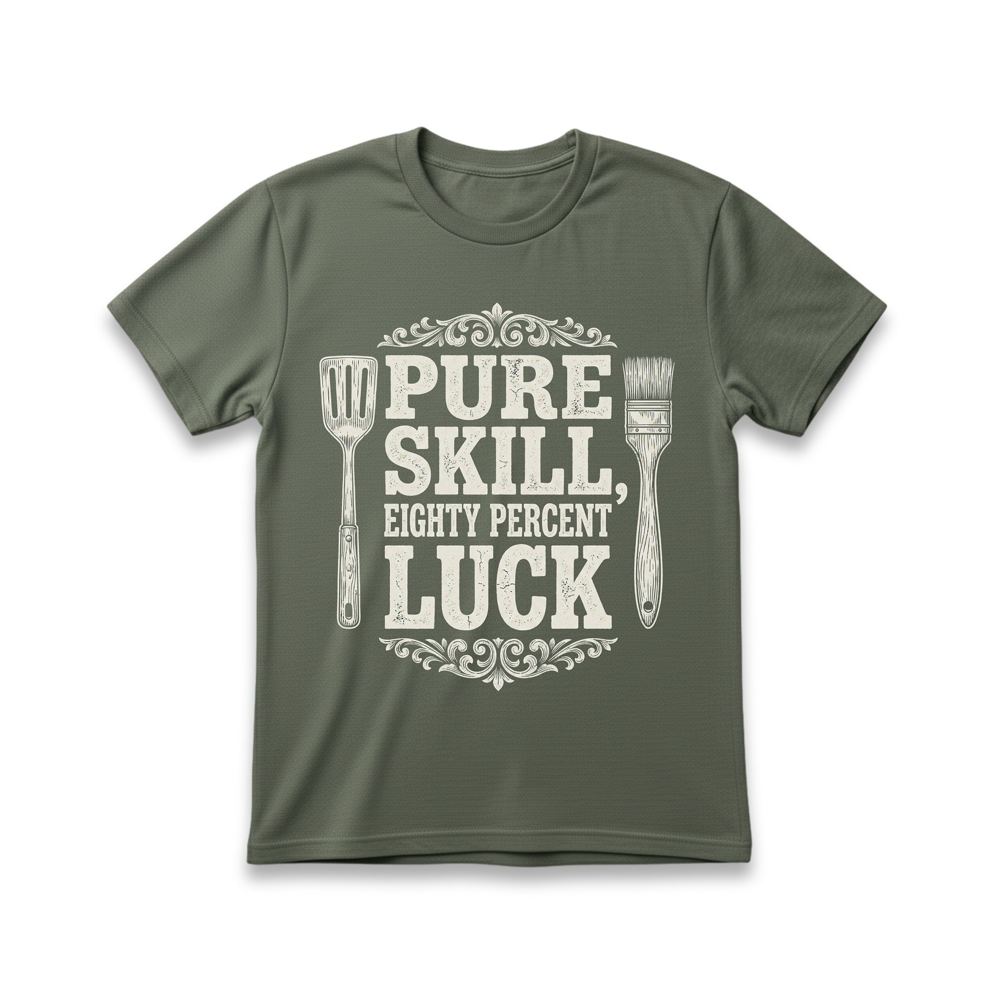 Pure Skill, Eighty Percent Luck T-Shirt