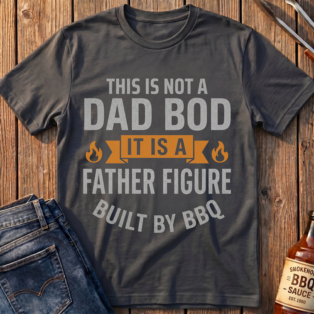 This Is Not a Dad Bod T-Shirt