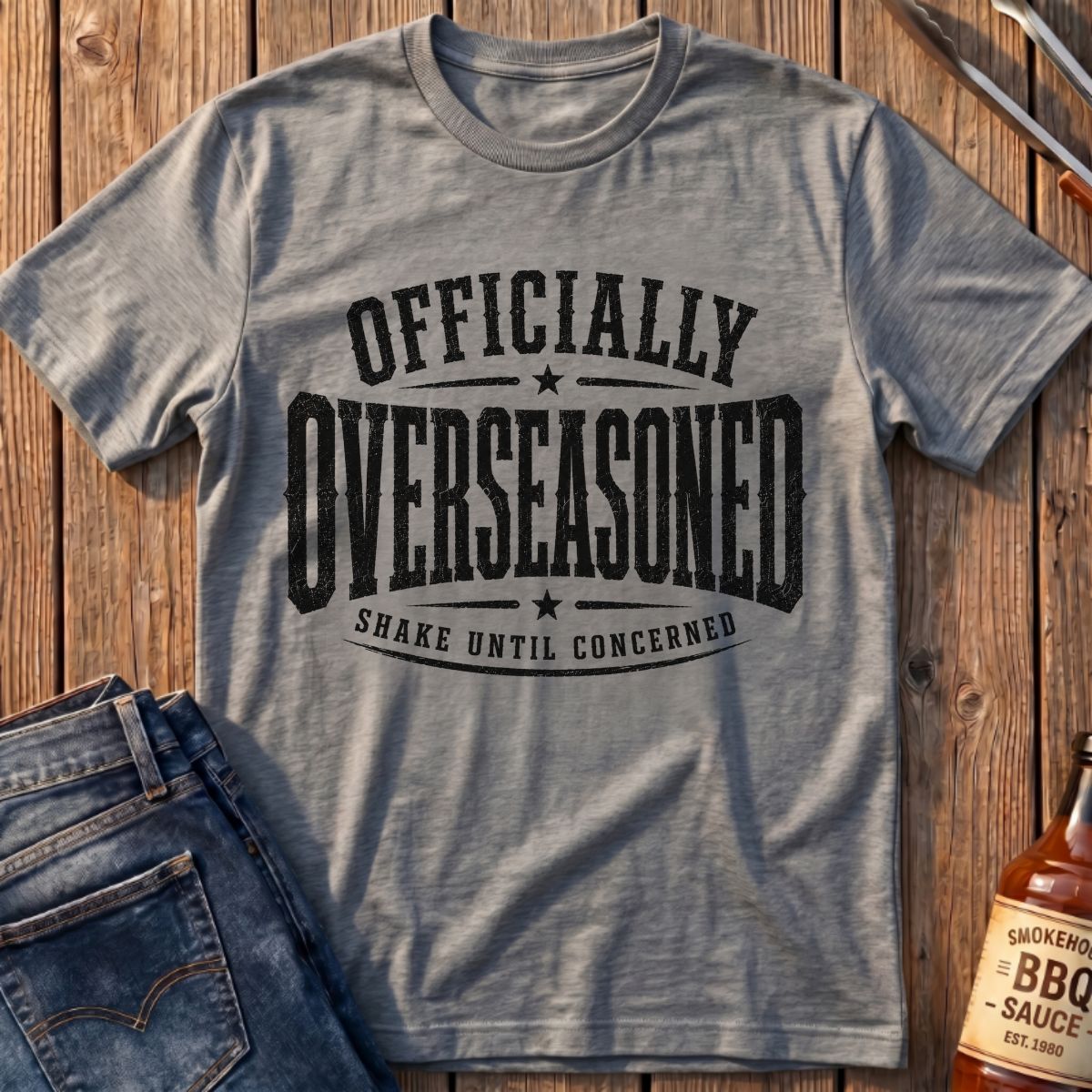 Overseasoned T-Shirt