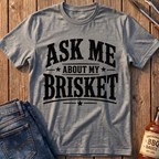 Ask Me T-Shirt
