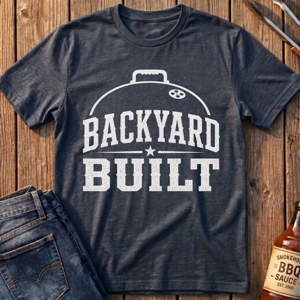 Backyard Built T-Shirt