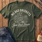 No Bad Briskets T-Shirt