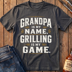 Grandpa Is My Name T-Shirt