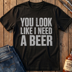 You Look Like T-Shirt