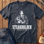 Steakholder T-Shirt