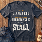 Dinner at 6 T-Shirt