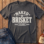 Naked Brisket Club T-Shirt