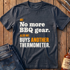 No More BBQ Gear T-Shirt