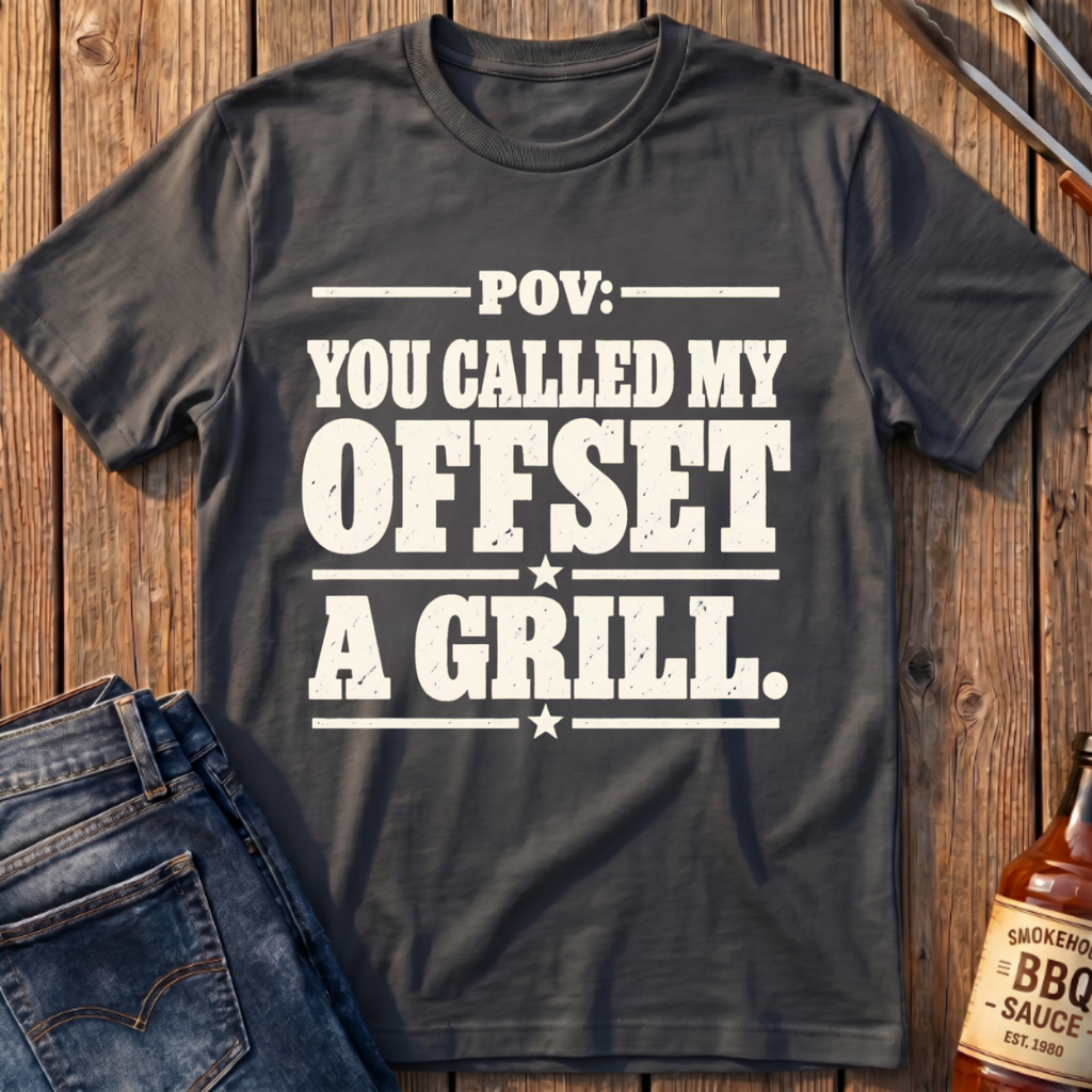 You Called My Offset T-Shirt