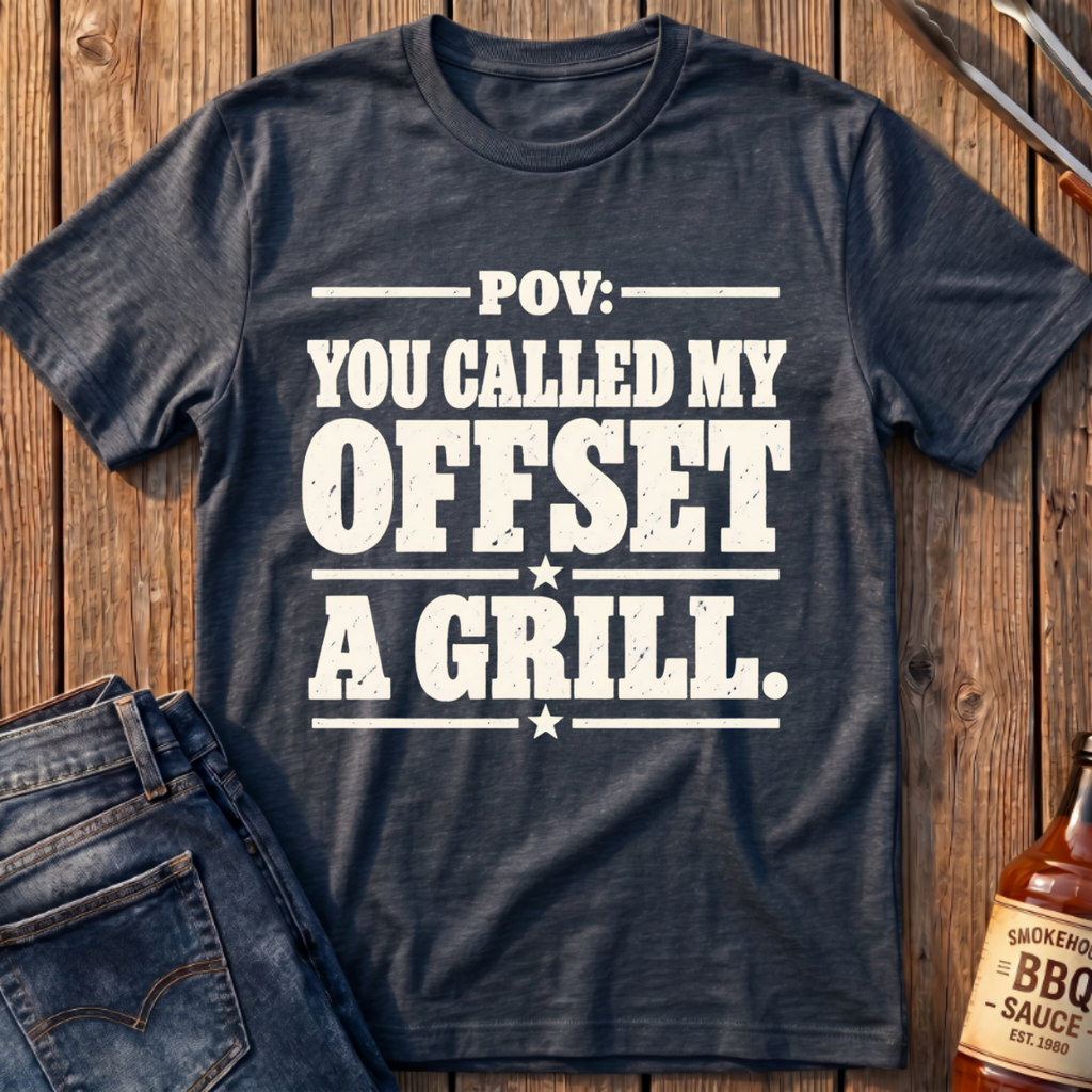 You Called My Offset T-Shirt