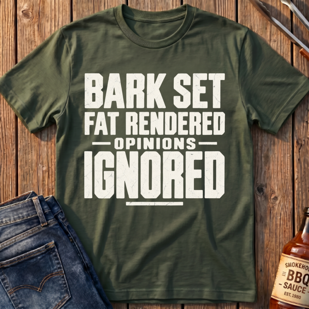 Opinions Ignored T-Shirt