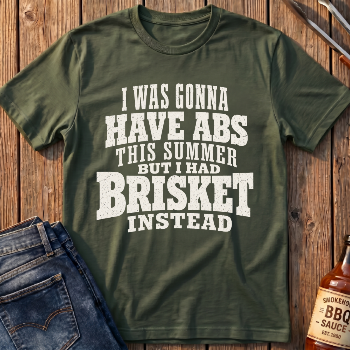 I Had Brisket Instead T-Shirt
