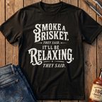 Smoke A Brisket T-Shirt