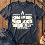 Me Neither T-Shirt