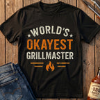 World's Okayest Grillmaster T-Shirt