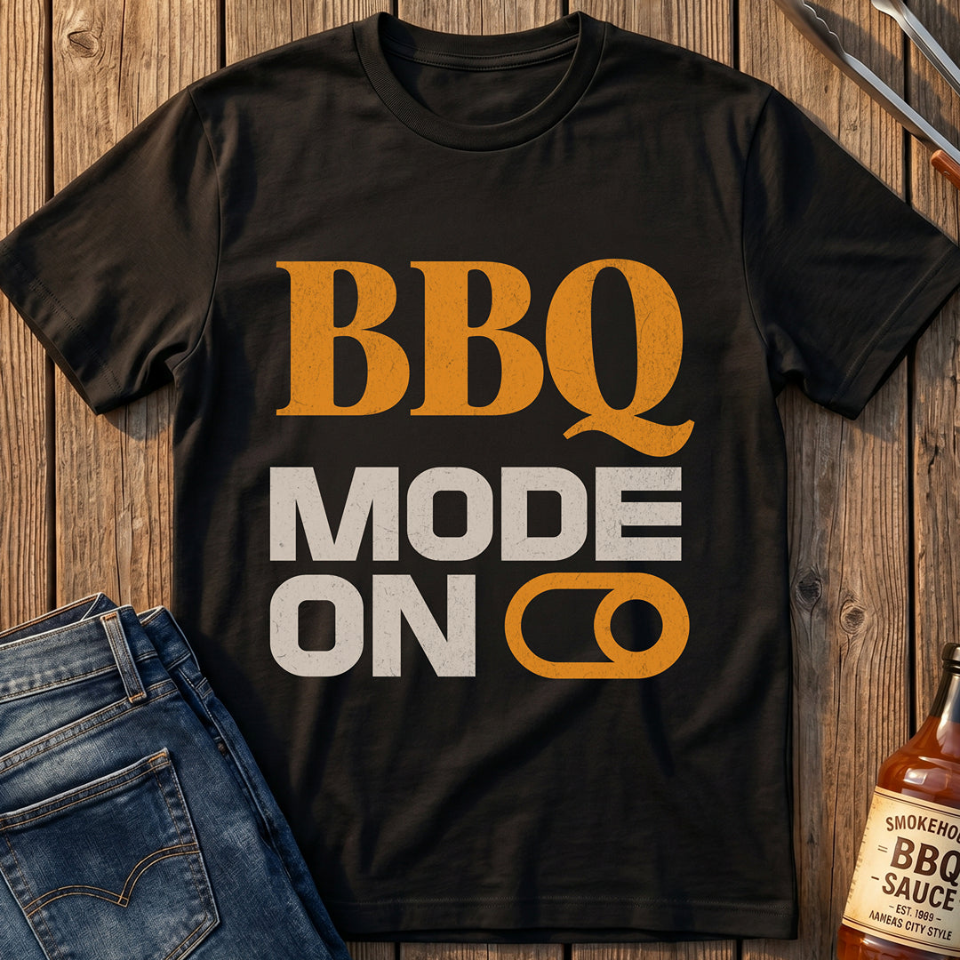 BBQ Mode On T-Shirt