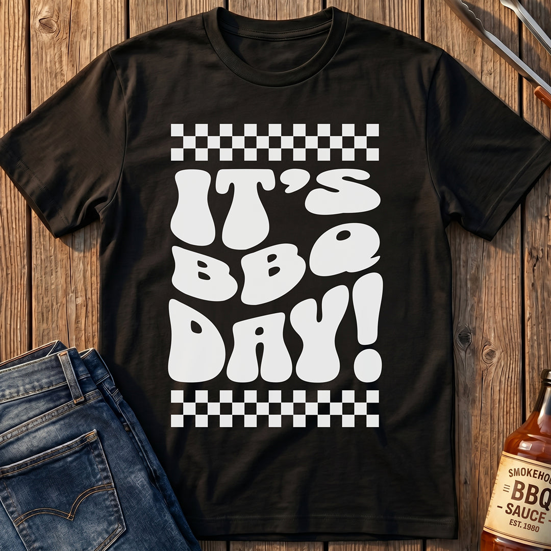 It's BBQ Day! T-Shirt